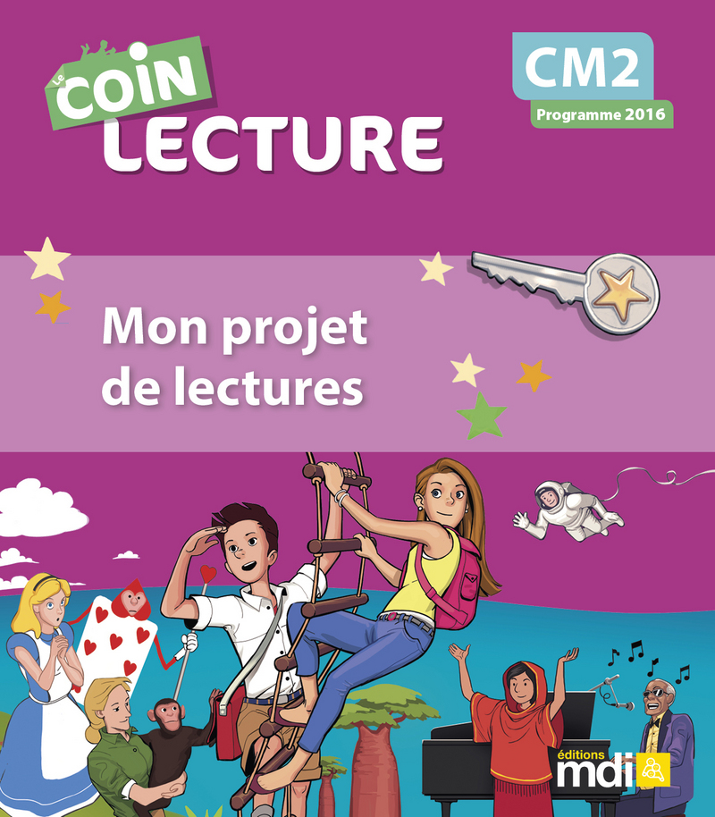 Le Coin Lecture Cm2 Cahier Eleve Exemplaires 1 Tableau De Bord Editions Mdi