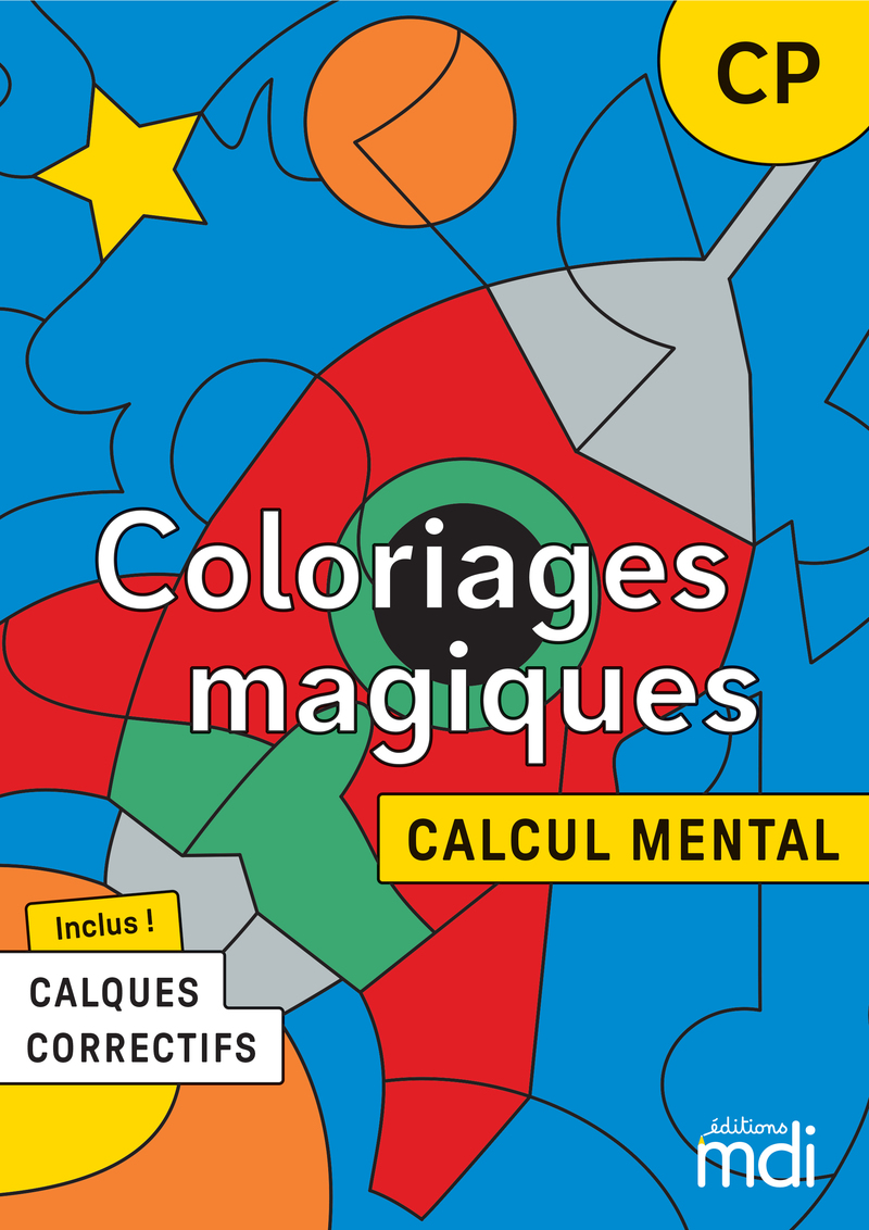 Coloriages magiques - fichier à photocopier CP | Éditions MDI